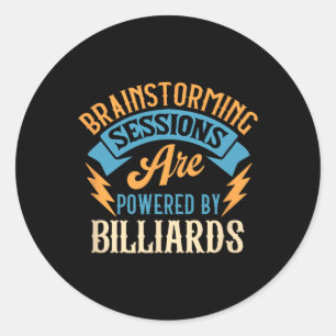 Brainstorming Sessions Billiards Enthusiast Runder Aufkleber