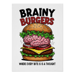 Brainy Burgers Glänzendes Poster