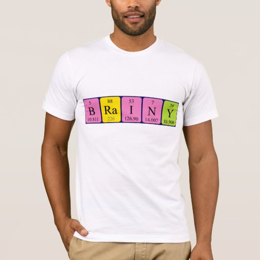 Brainy Periodenname Shirt (Vorderseite)