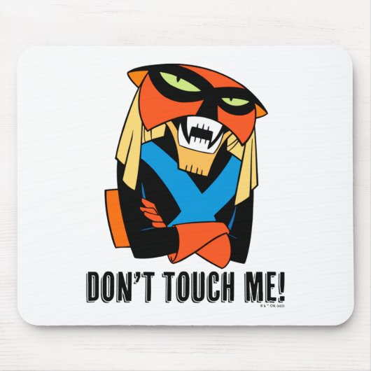 Brak Dont Touch Me  Mousepad (Vorne)