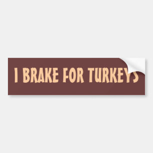 Brake for turkeys humor Hawaii bumpersticker Autoaufkleber