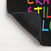 Braken Crayons Still Color - Mental Health Awarene Mousepad (Ecke)