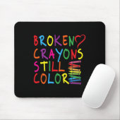 Braken Crayons Still Color - Mental Health Awarene Mousepad (Mit Mouse)