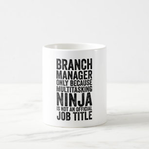 Branchenmanager nur, weil Multitasking Ninja Kaffeetasse