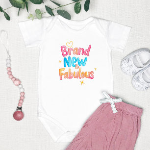 "Brand New and Fabulous" Niedlich Baby Strampler