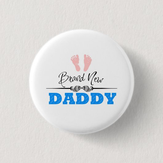 Brand new daddy button (Vorderseite)