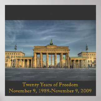 BrandenburgerTOR_16b, 20 Jahre FreiheitNr... Poster