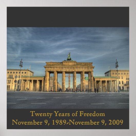 BrandenburgerTOR_16b, 20 Jahre FreiheitNr... Poster (Vorne)