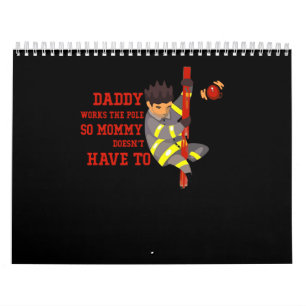 Brandgeschenk Daddy arbeitet die Pole Feuerwehr Kalender