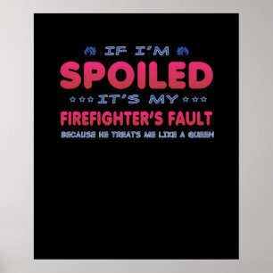 Brandgeschenk   Das ist der Fault Fun meines Feuer Poster