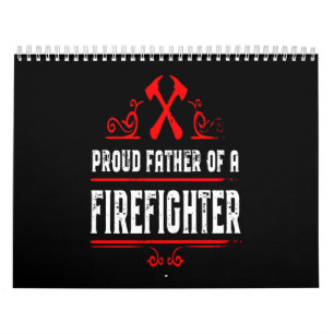 Brandgeschenk   Der stolze Vater eines Feuerwehrma Kalender