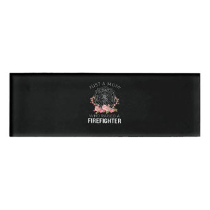 Brandgeschenk   Nur ein Mama-Feuerwehrmann Namenschild