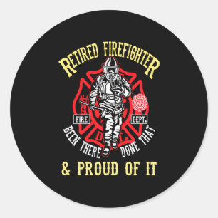 Brandgeschenk Ruheständiger Feuerwehrmann & Prou Runder Aufkleber