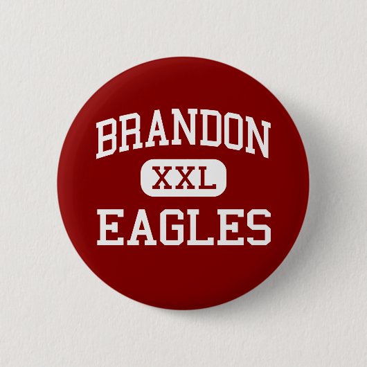 Brandon - Eagles - Highschool - Brandon Florida Button (Vorderseite)