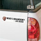 BRANDON? JOE BIDEN AUTOAUFKLEBERS AUTOAUFKLEBER (Auf Lkw)