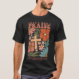 Brandonhats Wer ich Jesus lobe Christlicher See Me T-Shirt