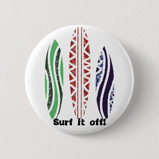 Brandungsbretter, surfen es weg! Knopf Button (Vorderseite)