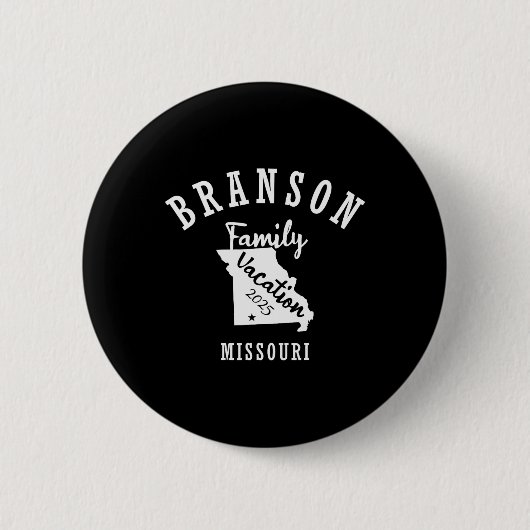 Branson Family Vacation 2025 Branson Family Vacay Button (Vorderseite)