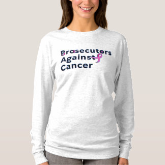Brasecutors against Cancer - Women's Shirt