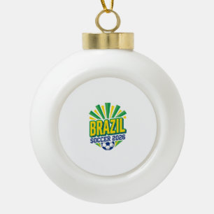 Brasil Fußball 2026 Fußball Fett Land Typografie  Keramik Kugel-Ornament