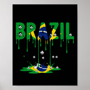 Brasil-Fußball-tropfende Flagge  Poster