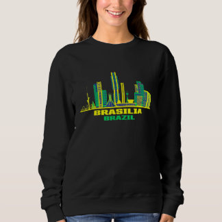 Brasília Brasilien Skyline Brasilianer Farbige Bra Sweatshirt