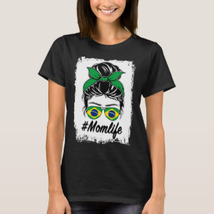 Brasilianische Flagge Brasilianische Mutter Unorde T-Shirt