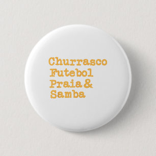 Brasilianische Grillen Barbecue Brasilien Brasil C Button