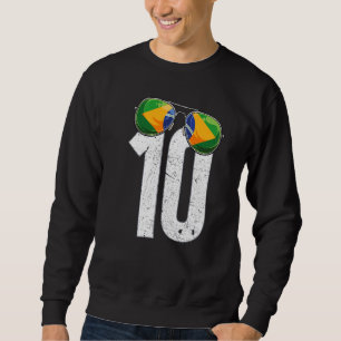 Brasilianischer Fußballspieler Nummer 10 Brasilian Sweatshirt