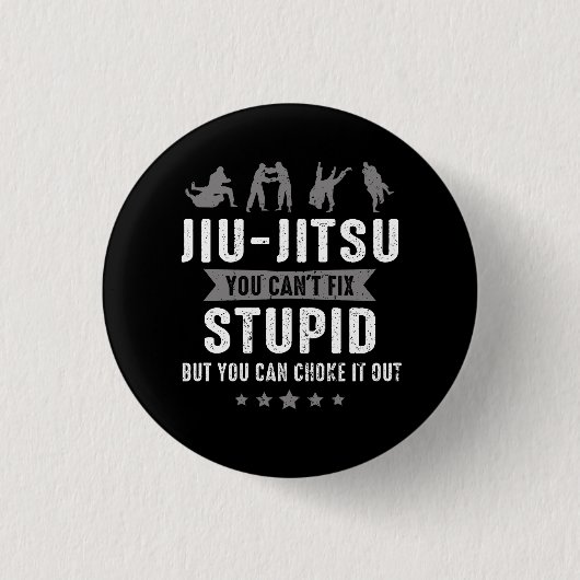 Brasilianischer Jiu Jitsu Cant Fix Stupid, aber Si Button (Vorderseite)