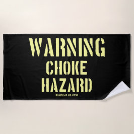 Brasilianischer Jiu Jitsu Warning Choke Hazard BJJ Strandtuch
