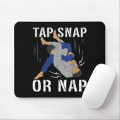 Brasilianisches Jiu Jitsu Tap Snap oder Nap BJJ Mi Mousepad (Mit Mouse)