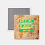 brasilianisches Käsebrot Magnet (Vorderseite/Rückseite)