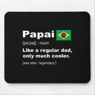 Brasilianisches Papa-Definitions-Shirt Lustiger Va Mousepad