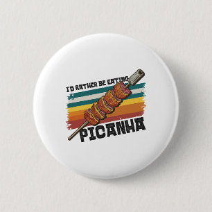Brasilien Food Lover Design Steak Grillen Cuisine  Button