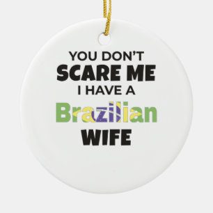 Brasilien Geschenk Sie kümmern mich nicht, ich ha Keramik Ornament