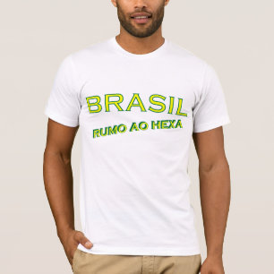 Brasilien rumo AO hexa T-Shirt