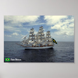 Brasilien Tall Ship Cisne Branco Poster. Poster