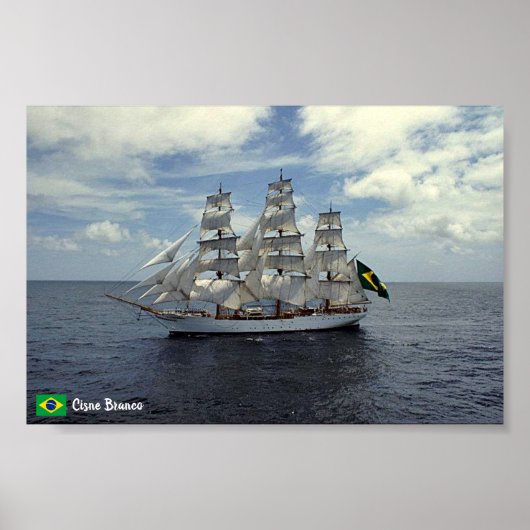 Brasilien Tall Ship Cisne Branco Poster. Poster (Vorne)