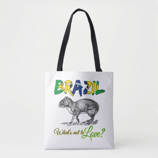 Brasilien - Was ist nicht zu Liebe Brasil Zitat Tasche (Vorderseite)