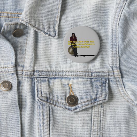 Brass Balls Button (Beispiel)