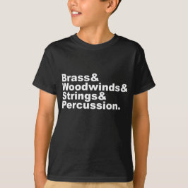 Brass & Woodwinds & Streichorchester & Schlagzeug T-Shirt