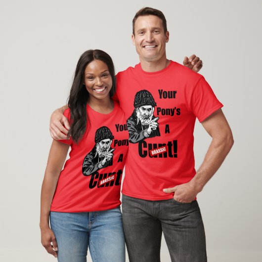 Brassic Farmer Jim Rant YOUR PONYS A CT Comedy Ser T-Shirt (Unisex)