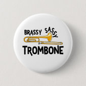 Brassy Sassy Trombone Button (Vorderseite)