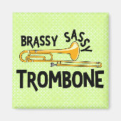 Brassy Sassy Trombone Magnet (Vorne)