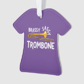 Brassy Sassy Trombone Ornament (Vorderseite)