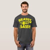 Brassy und Sassy Trumpet Player T-Shirt (Vorne ganz)