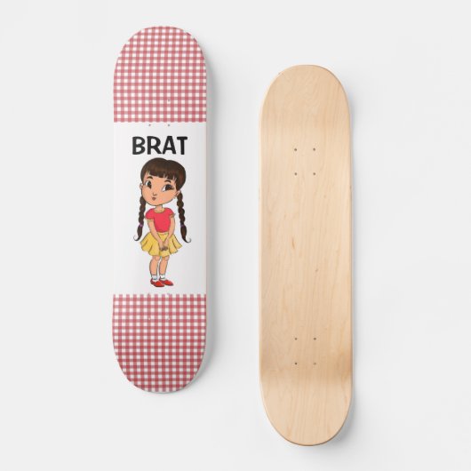 BRAT GOTHIC MIRL BRAIDS MÄDCHEN Skateboard (Vorderseite)