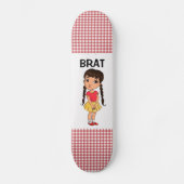 BRAT GOTHIC MIRL BRAIDS MÄDCHEN Skateboard (Vorderseite)