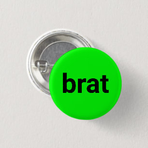 Brat moderne Typografie schwarz Neongrün cool Button